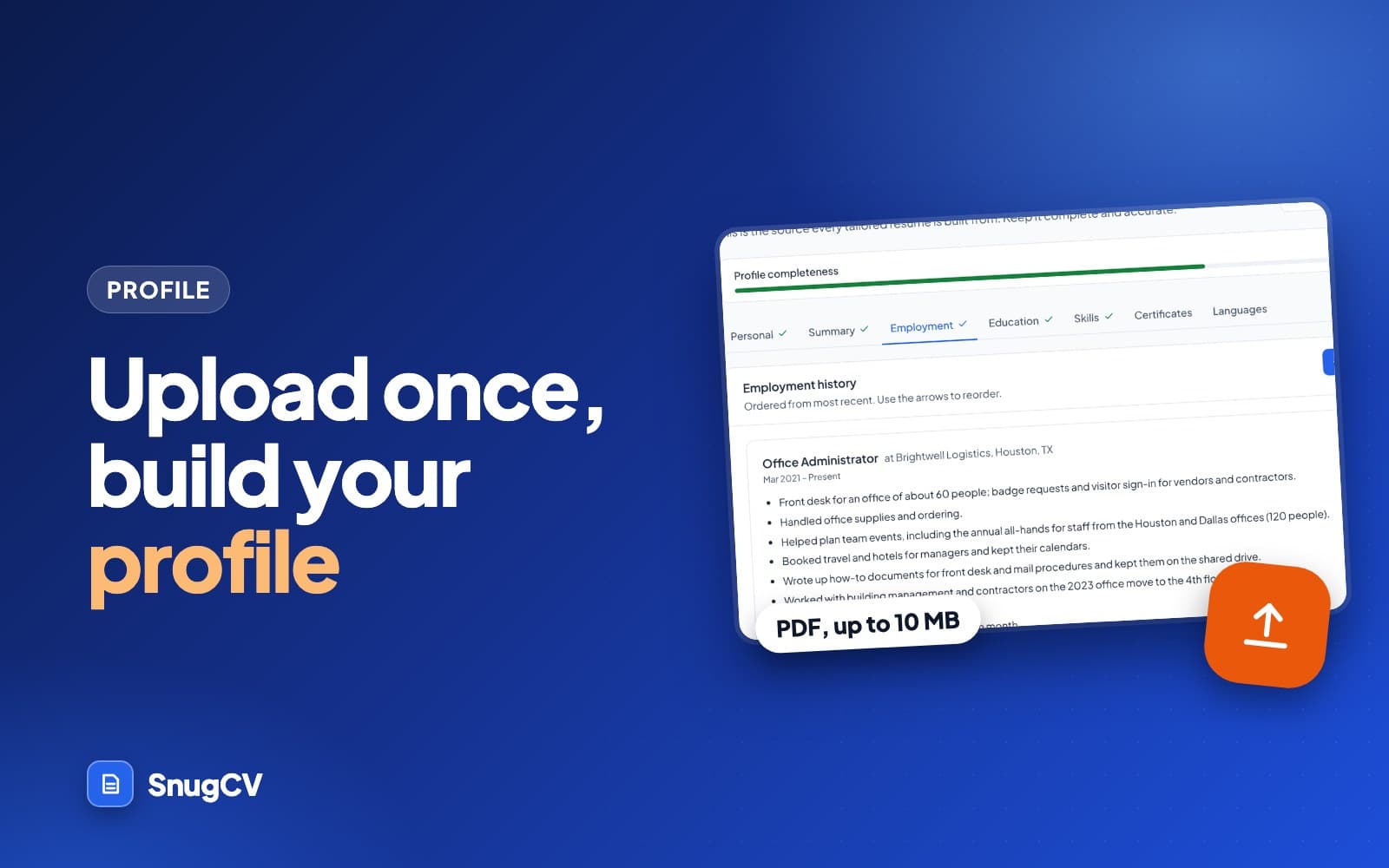 Cover: Upload once, build your profile, showing the SnugCV profile page